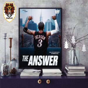 An Allen Iverson Documentary The Answer Is In The Works By Jersey Legends Productions Home Decor Poster Canvas