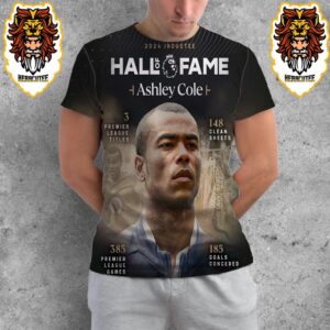 Ashley Cole Becomes The Latest Player To Be Inducted Into The 2024 Inductee Premier League Hall Of Fame All Over Print Shirt