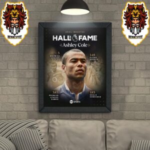 Ashley Cole Becomes The Latest Player To Be Inducted Into The 2024 Inductee Premier League Hall Of Fame Home Decor Poster Canvas