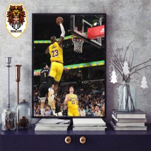 Austin Reaves Lob To Lebron James Dunk Over Scottie Pippen Jr In Lakers Versus Grizzles Match NBA Home Decor Poster Canvas