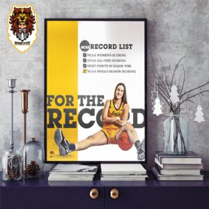 Caitlin Clark Of Iowa Hawkeyes Record List In Her Incredible Last NCAA March Madness Season 2023-2024 Home Decor Poster Canvas