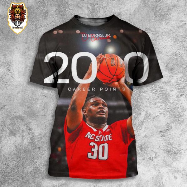Congrats To NC State Wolfpack Dj Burns Jr Reaching To 2K Career Points Club 3D All Over Print Shirt