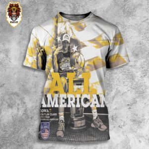 Congratulation Caitlin Clark Of Iowa Hawkeyes Is First Team USBWA All-American 2024 3D All Over Print Shirt