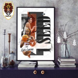 Texas Longhorns Is The No 1 Seed In The Portland 4 Region NCAA March Madnees Home Decor Poster Canvas