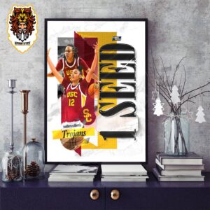 USC Trojans Is The No 1 Seed In The Portland 3 Region NCAA March Madnees Home Decor Poster Canvas