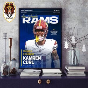 Welcome To Los Angeles Rams Kamren Curl Defensive Back For New NFL Season 2024-2025 Home Decor Poster Canvas