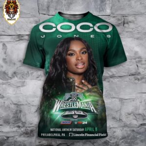 Coco Jones Grammy Award-Winning Singer-Songwriter To WrestleMania XL 3D All Over Print Shirt