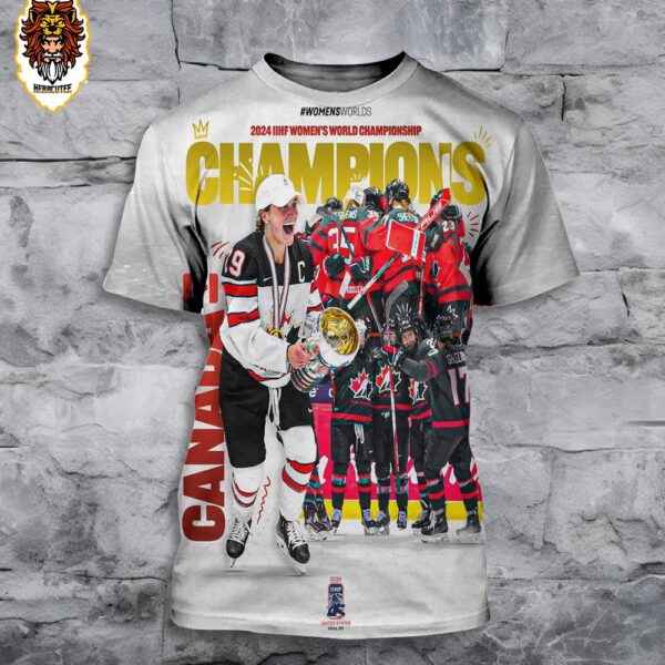 Congratulation Canada Hockey Win The 2024 IIHF Women’s World Champions Gold Medal 3D All Over Print Shirt