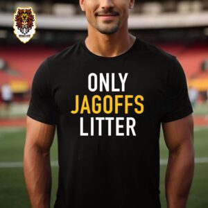 Earth Day Only Jagoffs Litter Pittsburgh Priates Merchandise Pittsburgh Clothing Unisex T-Shirt