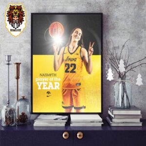 Iowa Hawkeyes Caitlin Clark 22 Is The Back To Back 2024 Naismith Trophy Winner Home Decor Poster Canvas