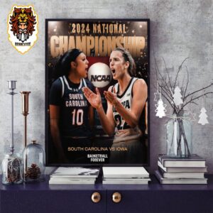 Iowa Hawkeyes Will Take On South Carolina Gamecocks For The National Championship NCAA Women’s Basketball March Madness Home Decor Poster Canvas