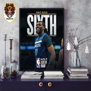 Naz Reid Of Minnesota Timberwolves Get The 2023-24 Kia NBA Sixth Man Of The Year Award Season 2023-2024 Home Decor Poster Canvas