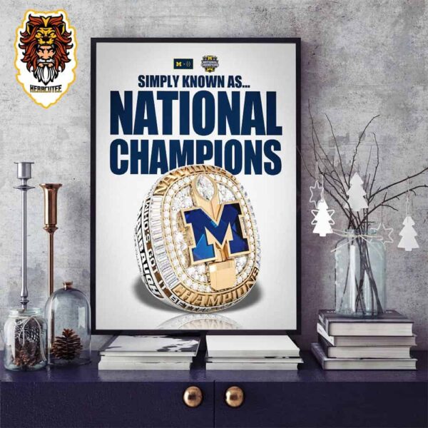 Poster For Champions Ring Of Michigan Wolverines Simply Knowns As College Foobtall NCAA National Champions 2023-2024 Home Decor Poster Canvas