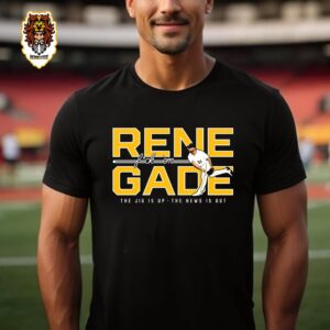 Renegade Fuck ‘Em The Jig Is Up The News Is Out Pittsburgh Priates Merchandise Pittsburgh Clothing Unisex T-Shirt