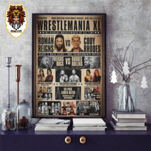 The Biggest WrestleMania Of All Time WrestleMania XL Card Old School Edition WWE Home Decor Poster Canvas