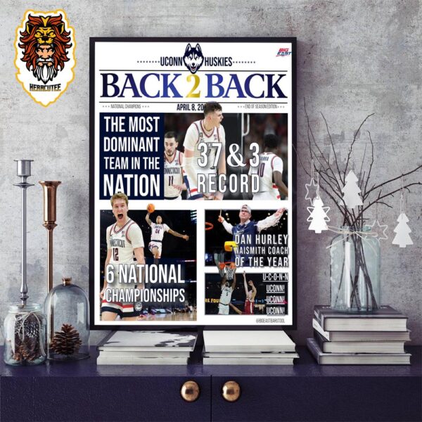 Uconn Huskies Men’s Basketball Back 2 Back National Champions End Of Season Edition Big East Bartool Lastest Cover Issue  Home Decor Poster Canvas