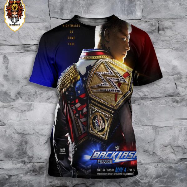WWE Backflash Cody Rhodes New Champions Will Be In France At LDLC Arena On May 4th 3D All Over Print Shirt