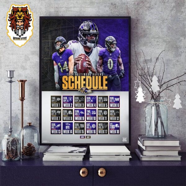 Baltimore Ravens Revealed Their New Season NFL 2024 Schedule Home Decor Poster Canvas