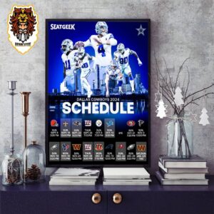 Dallas Cowboys Revealed New Season NFL 2024 Schedule Home Decor Poster Canvas