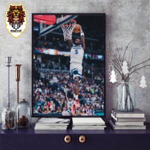 Fast Break Dunk Anthony Edwards And Wolves Blow Out Nuggets In Western Semifinals NBA Playoffs 2023-2024 Home Decor Poster Canvas