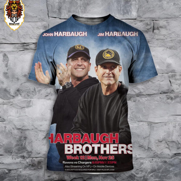 Harbaugh Brothers Head To Head Each Other In Baltimore Ravens Vs Los Angeles Charger Match On Mon Nov 25 NFL Season 2024 All Over Print Shirt