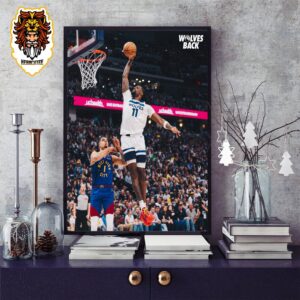 Naz Reid That’s A Sixth Man Slam Get The First Win For Wolves In First Game NBA Playoffs 2024 Western Semifinals Home Decor Poster Canvas