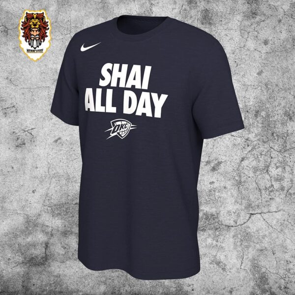 Nike Shai Gilgeous-Alexander Oklahoma City Thunder Shai All Day NBA Playoffs 2023-2024 Merchandise Limited Unisex T-Shirt